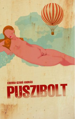 Cserna-Szab Andrs - Puszibolt
