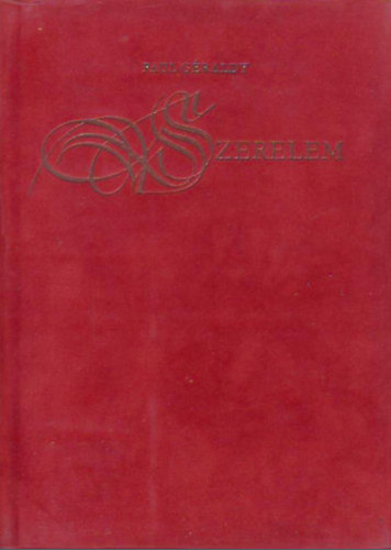 Paul Géraldy - A szerelem