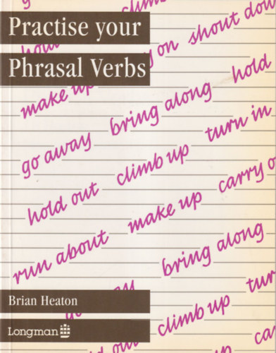 Adamson Donald - Practise Your Phrasal Verbs