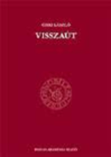 Csiki L�szl� - Vissza�t, 1985-2000