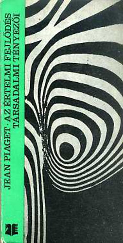 Jean Piaget - Az rtelmi fejlds trsadalmi tnyezi