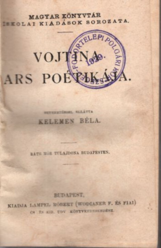 Ferenczi Zoltn  Kelemen Bla (bev.), Dr. Turchnyi Tihamr (ford.) - 4 m ( egybektve ) Vojtina ars potikja + Zrinyi Mikls Grf + Roger Mester + Gyulai Pl vlogatott kltemnyei ( Magyar Knyvtr Iskolai Kiadsok  sorozata )
