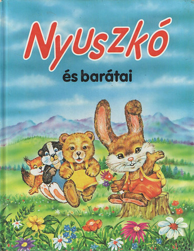 Eszes Katalin - Nyuszk s bartai