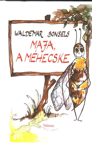 Bonsels - Maja a méhecske