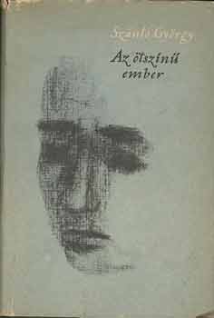 Szántó György - Az ötszínű ember