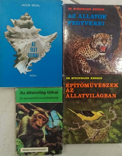 Dr. Steinmann Henrik Jacob Segal - 4 db-os KÖNYVMENTŐ AJÁNLAT, természettudomány: Az élet ttikai+ Az állatok fegyverei+ Építőművészek az állatvilágban+Az állatvilág titkai