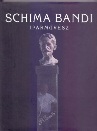 Dr. Rdai Jnos  (vl. s szerk.) - Schima Bandi iparmvsz