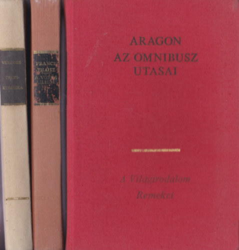 Vilirodalom remekei 4 db. knyv : Aragon: Az omnibusz utasai + Anatole France: Thaisz-A vrs lilom + Vercors : Tropi komdia-A tenger csendje s ms elbeszlsekk