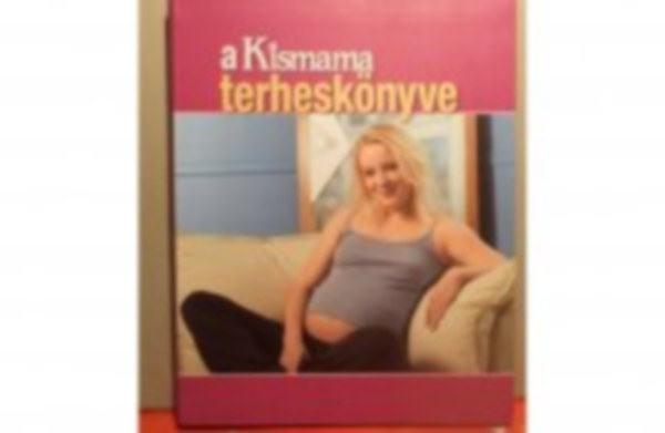 2db könyv: A kismama terheskönyve + A kismama babakonyhája