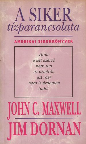 Maxwell; Dornan - A siker t�zparancsolata