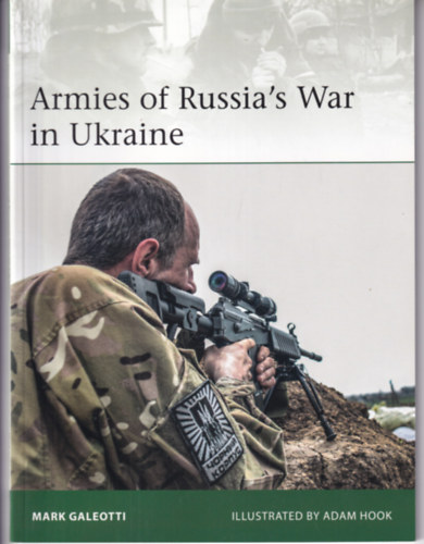 Armies of Russia's War in Ukraine