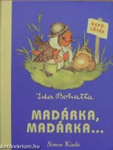 Bohatta Ida - Madrka, madrka...