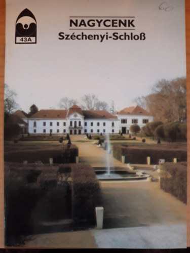 �ri Istv�n - Nagycenk - Sz�chenyi-Schloss