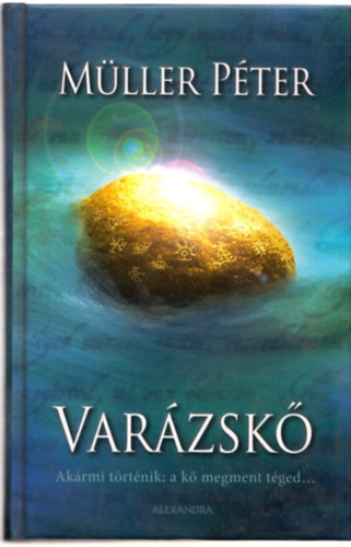 Müller Péter - Varázskő