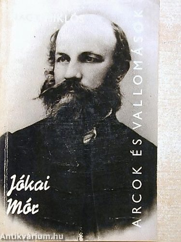 Nagy Miklós - Jókai Mór (Arcok és vallomások)
