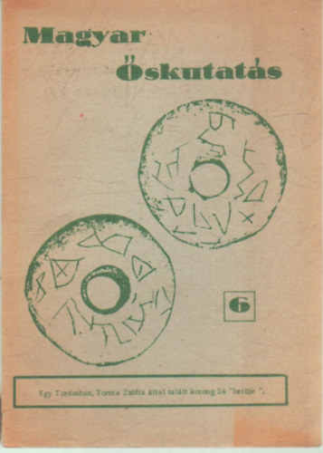 T�bb szerkeszt� - Magyar �skutat�s 1-6