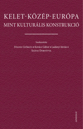 Kelet-K�z�p-Eur�pa mint kultur�lis konstrukci�