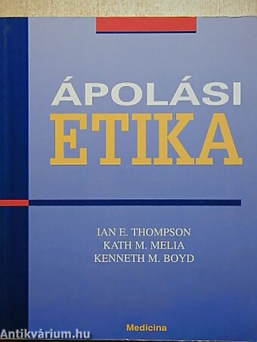 Thompson Ian E. - Melia Kath M. - Boyd Kenneth M. - �pol�si etika