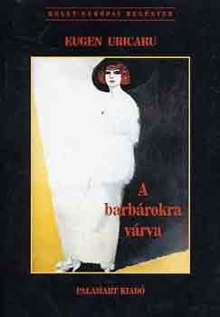 Eugen Uricaru - A barbrokra vrva