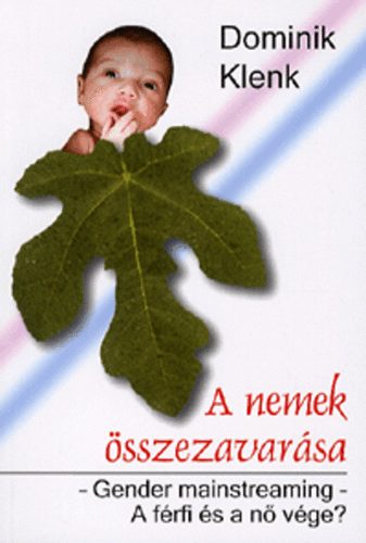 Dominik Klenk - A nemek sszezavarsa