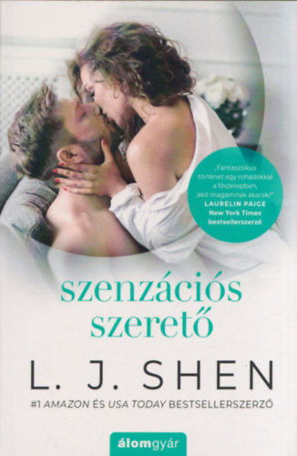 L.J. Shen - Szenzcis szeret