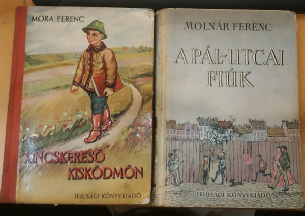 Moln�r Ferenc M�ra Ferenc - Kincskeres� kisk�dm�n - P�l utcai fi�k - 2 k�tet / k�telez�