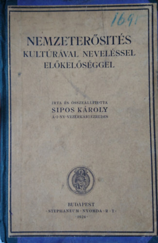 Spos Kroly - Nemzetersts kultrval, nevelssel, elkelsggel