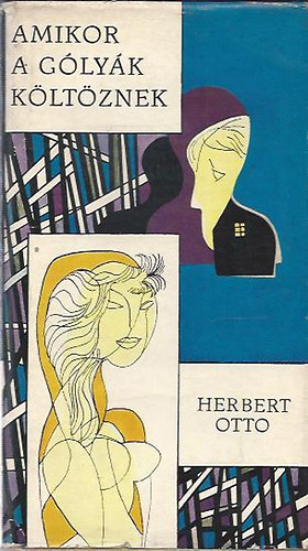 Herbert Ottó - Amikor a gólyák költöznek