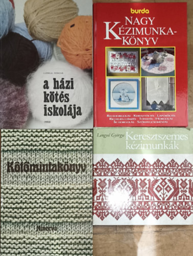 Lengyel Gyrgyi - 4db kzimunkval kapcsolatos knyv - A hzi kts iskolja, Nagy kzimunkaknyv, Ktmintaknyv, Lengyel Gyrgyi-Keresztszemes kzimunkk