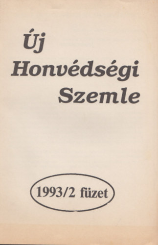 Varga Mihály (szerk) - Új Honvédségi Szemle 1993/2 füzet