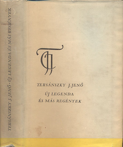 Ters�nszky J�zsi Jen� - �j legenda �s m�s reg�nyek