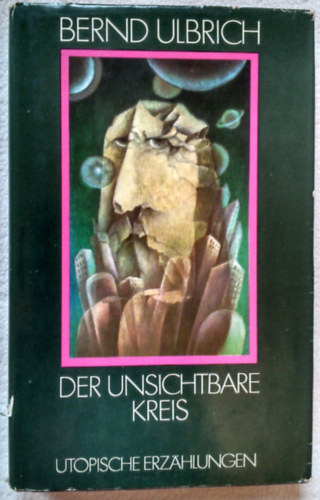 Bernd Ulbrich - Der Unsichtbare Kreis