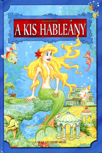 Iv�novics Petra - A kis hable�ny �s m�s mes�k