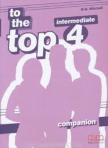 H. Q. Mitchell - TO THE TOP 4. COMPANION