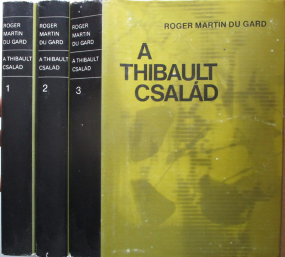 Roger Martin Du Gard - A Thibault csal�d I-III.
