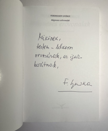 Ferdinandy György - Mágneses erővonalak