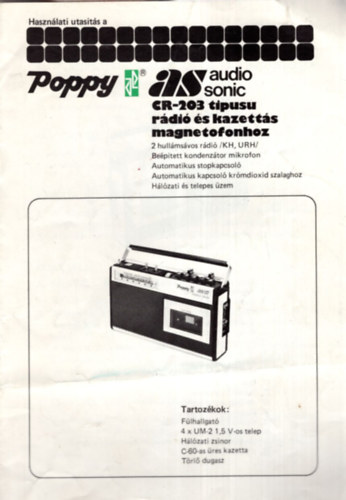Poppy AS - audio sonic hasznlati utasts  CR-203 tipusu rdi s kazetts magnetofonhoz