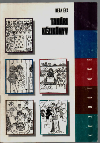 De�k �va - Tan�ri k�zik�nyv - Kezd�t�ke sor.