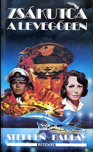 Barlay Stephen - Zskutca a levegben