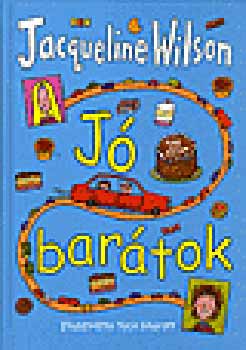 Jacqueline Wilson - Jó barátok
