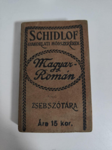 Schidlof gyakorlati módszerének Magyar-Román zsebszótára