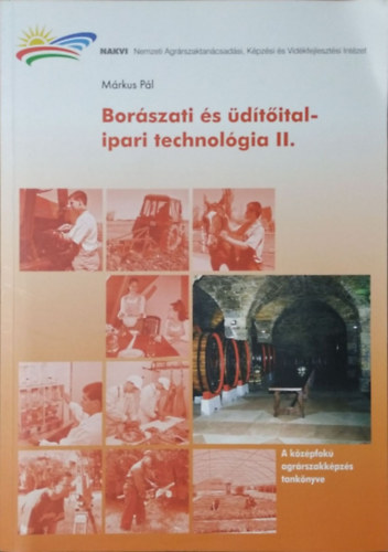 Mrkus Pl - Borszati s dtital-ipari technolgia II.