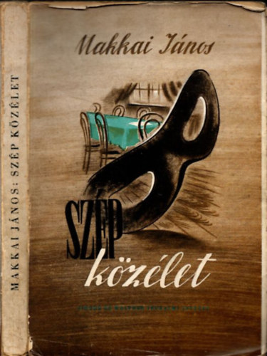 Makkai J�nos - Sz�p k�z�let