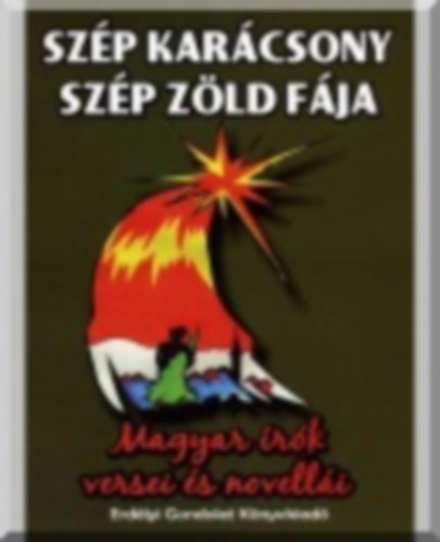 Luk�cs L�szl� - Sz�p kar�csony sz�p z�ld f�ja... (A kar�csonyfa t�rt�nete �s elterjed�se Eur�p�ban, a K�rp�t-medenc�ben)