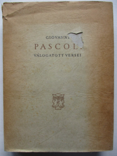 Giovanni Pascoli - Pascoli válogatott versei