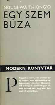 Thiong'o Ngugi Wa - Egy szem b�za