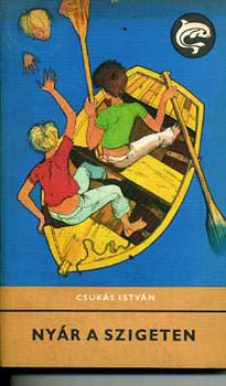 Csuk�s Istv�n - Ny�r a szigeten (Delfin)