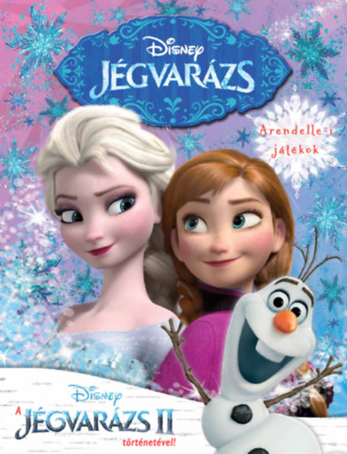 Disney - Jgvarzs: Arendelle-i jtkok