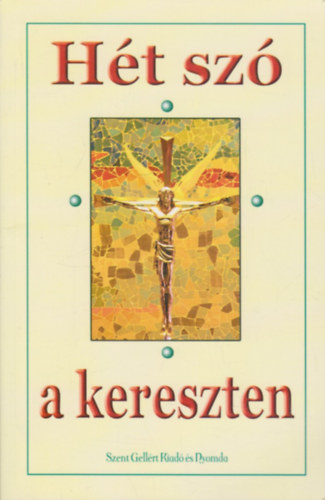 Hét szó a kereszten