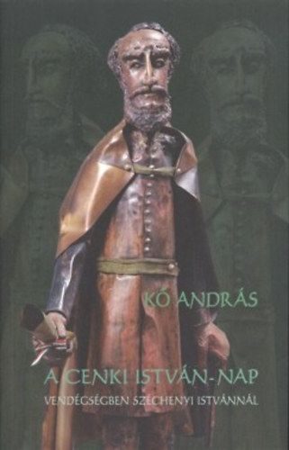 Kő András - A cenki István-nap